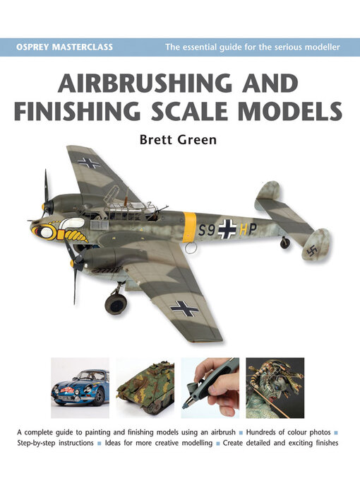 Title details for Airbrushing and Finishing Scale Models by Brett Green - Available